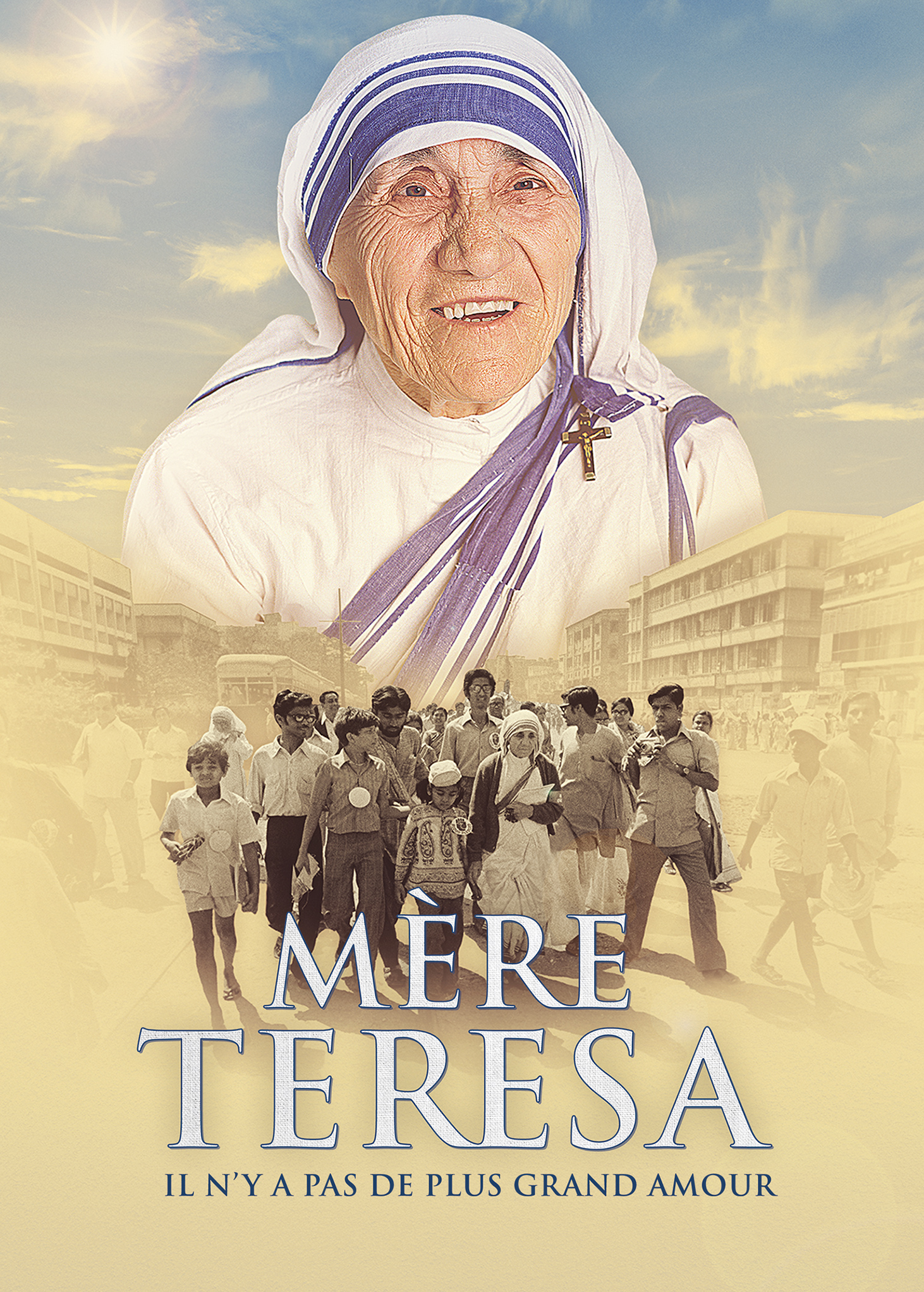 Mère Teresa, Il n'y a pas de plus grand Amour